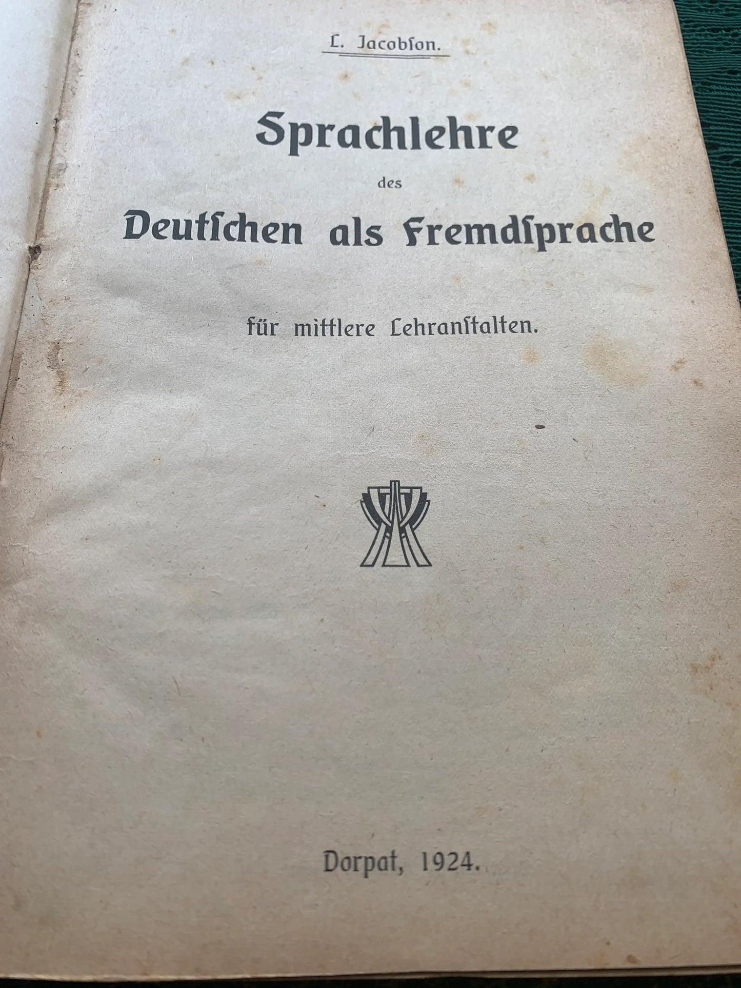 Antique Book from 1924 in German - Sprachlehre des Deutichen als fremdiprache - collectible book