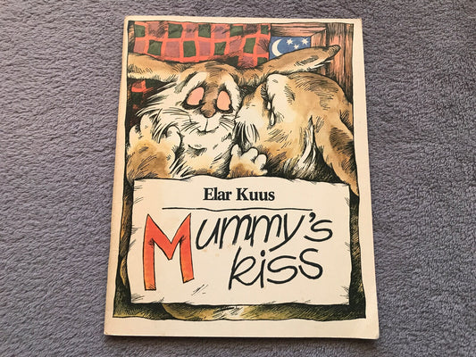 Vintage Children's Book in English - MUMMY'S KISS - 1985