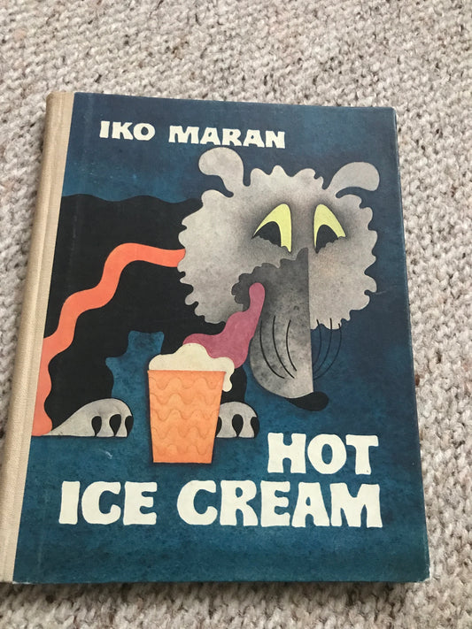 Vintage Children's Book in English - HOT ICE CREAM - 1983